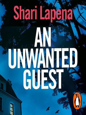 cover image of An Unwanted Guest